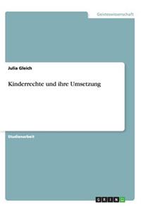 Kinderrechte Und Ihre Umsetzung