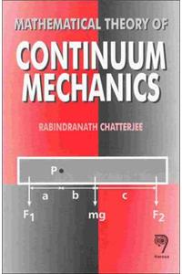 Mathematical Theory of Continuum Mechanics