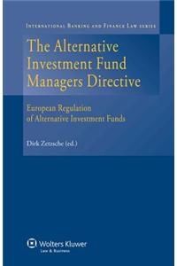 The Alternative Investment Fund Manager's Directive