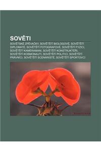 Sov Ti: Sov Tske Zp Va KY, Sov T Ti Biologove, Sov T Ti Diplomate, Sov T Ti Fotografove, Sov T Ti Fyzici, Sov T Ti Kameramani