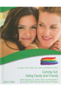 Coming Out: Telling Family and Friends