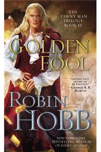 Golden Fool: The Tawny Man Trilogy Book 2
