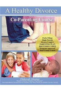 Co-Parenting Course for a Healthy Divorce