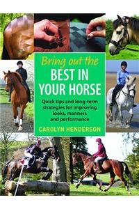 Bring Out the Best in Your Horse