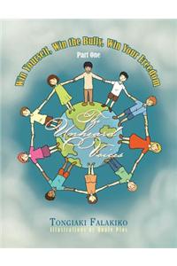 Win Yourself, Win the Bully, Win Your Freedom: The Unheard Voices