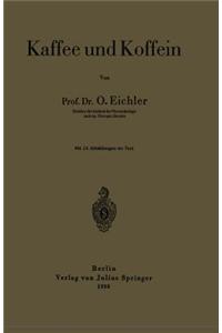 Kaffee Und Koffein