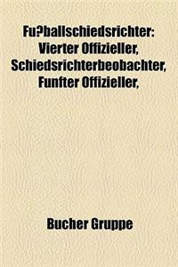 Fussballschiedsrichter: Fussballschiedsrichter (Schweiz), Fussballschiedsrichter (Algerien), Fussballschiedsrichter (Argentinien)