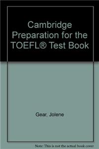 Cambridge Preparation for the TOEFL(R) Test Book