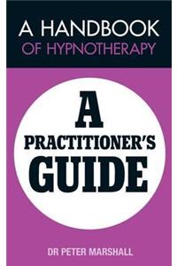 Handbook of Hypnotherapy