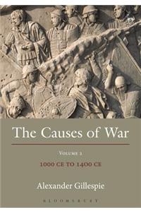 The Causes of War: Volume II: 1000 CE to 1400 CE