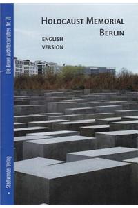Holocaust Memorial: Berlin