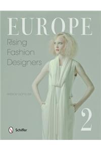 Europe: Rising Fashion Designers 2