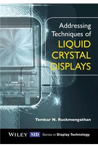 Addressing Techniques of Liquid Crystal Displays