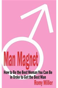 Man Magnet
