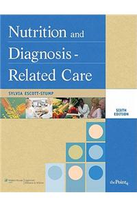 Nutrition and Diagnosis-Related Care