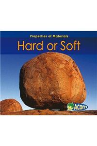 Hard or Soft