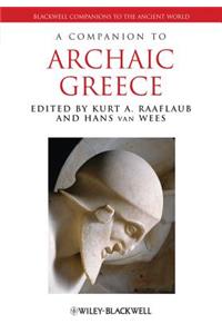A Companion to Archaic Greece