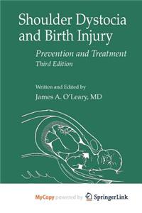 Shoulder Dystocia and Birth Injury