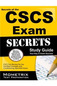 Secrets of the CSCS Exam Study Guide: CSCS Test Review for the Certified Strength and Conditioning Specialist Exam