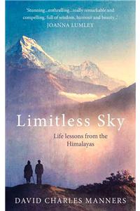 Limitless Sky: Life Lessons from the Himalayas