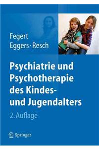 Psychiatrie und Psychotherapie des Kindes- und Jugendalters