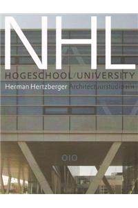 Architectuurstudio Hh, Herman Hertzberger: NHL Hogeschool University