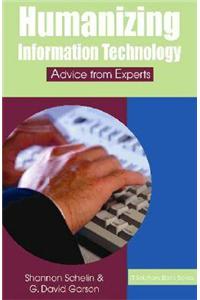 Humanizing Information Technology