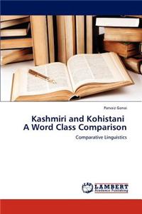 Kashmiri and Kohistani a Word Class Comparison