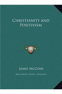 Christianity and Positivism