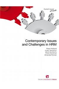 Contemporary Issues and Challenges in Human Resource Management