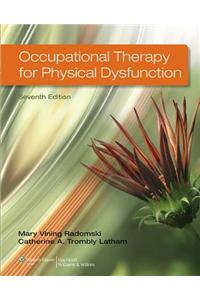 Occupational Therapy for Physical Dysfunction
