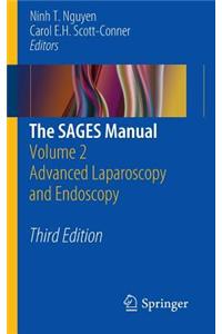 The Sages Manual: Volume 2 Advanced Laparoscopy and Endoscopy