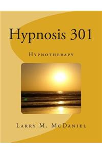Hypnosis 301: Hypnotherapy