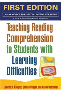 Teaching Reading Comprehension to Students with Learning Difficulties