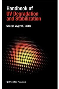 Handbook of UV Degradation and Stabilization