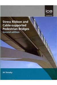Stress Ribbon and Cablesupported Pedestrian Bridges