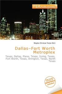 Dallas-Fort Worth Metroplex