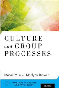 Culture and Group Processes