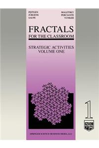 Fractals for the Classroom: Strategic Activities Volume One