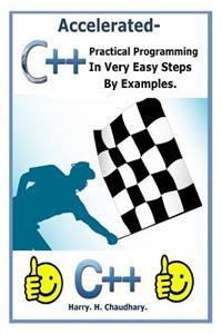 Accelerated C++: : Practical Programming in Very Easy Steps by Examples.