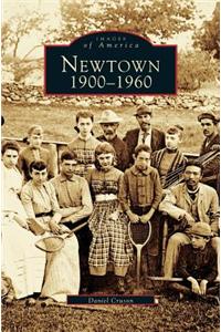 Newtown 1900-1960