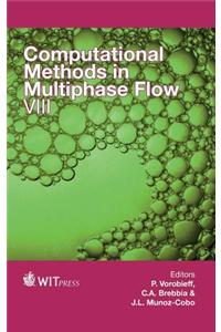 Computational Methods in Multiphase Flow VIII
