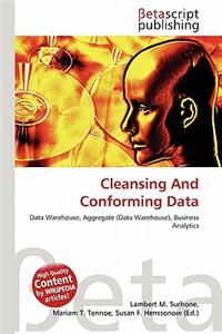 Cleansing and Conforming Data
