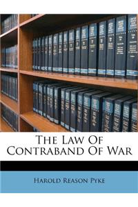 The Law of Contraband of War