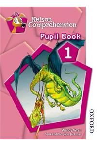 Nelson Comprehension Pupil Book 1
