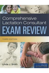 Comprehensive Lactation Consultant Exam Review [With Access Code]