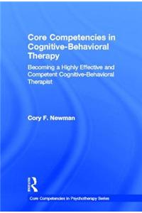 Core Competencies in Cognitive-Behavioral Therapy