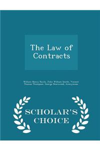 The Law of Contracts - Scholar's Choice Edition