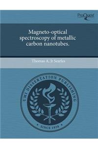 Magneto-Optical Spectroscopy of Metallic Carbon Nanotubes.