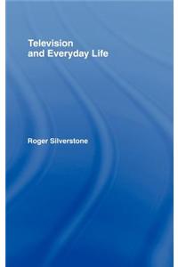 Television and Everyday Life